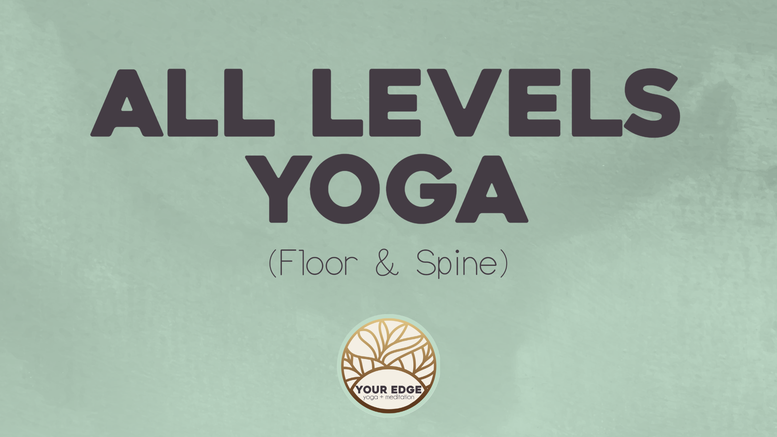 All Levels-Floor and Spine