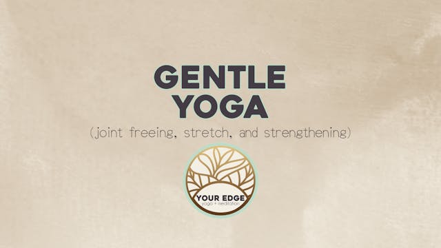 Gentle-Joint Freeing, Stretch & Stren...