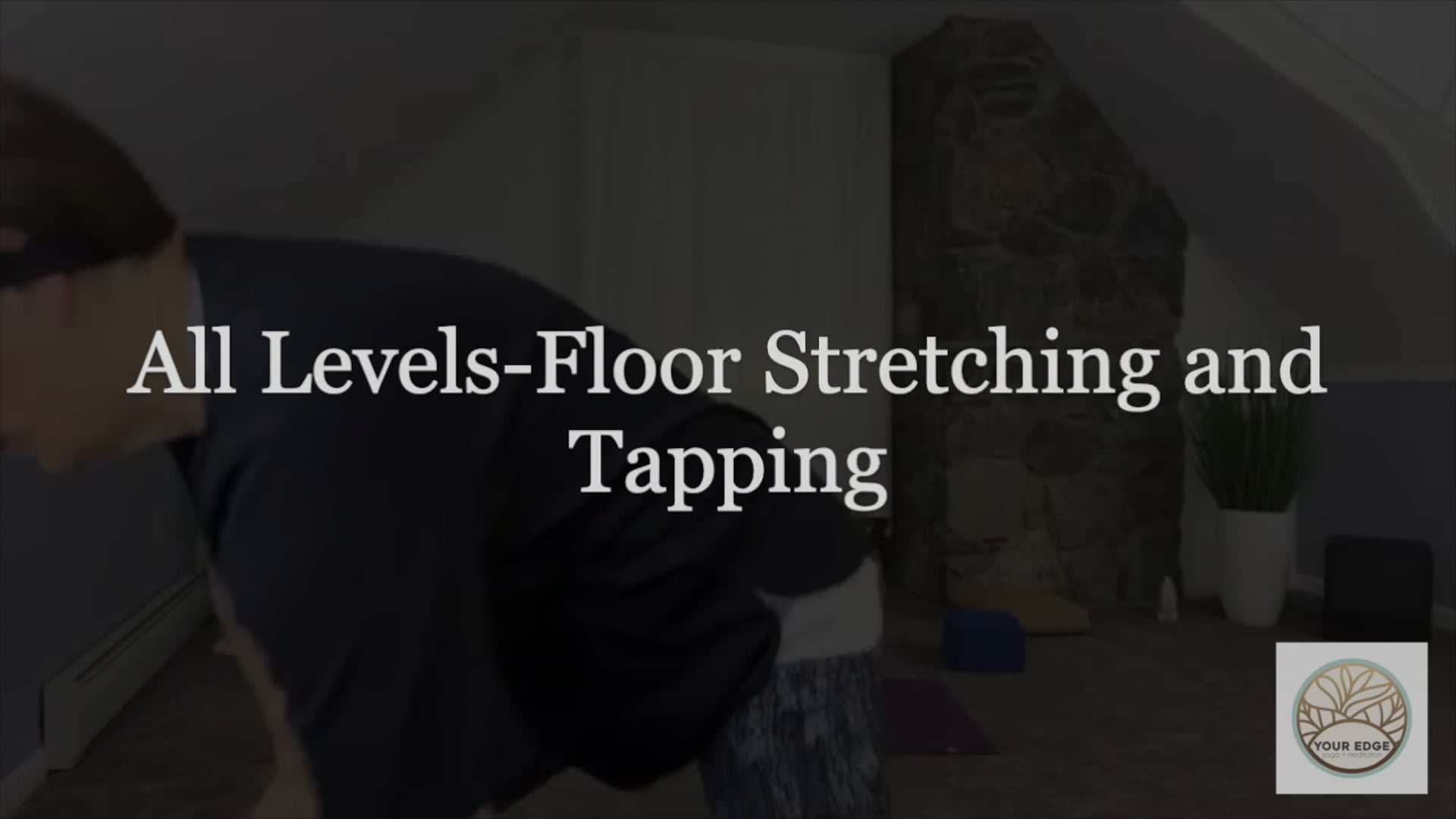 All Levels-Floor Stretching and Tapping 
