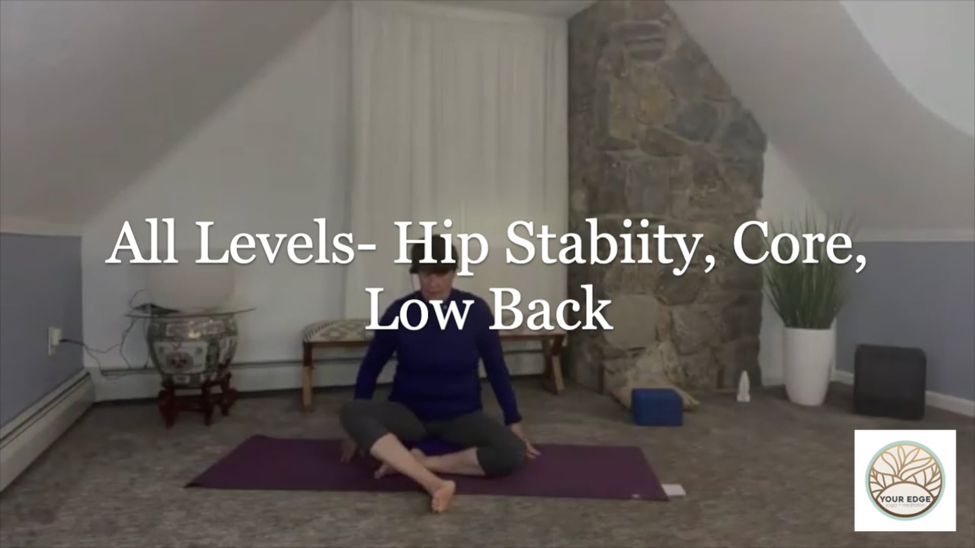 All Levels- Hip Stabiity, Core, Low Back 