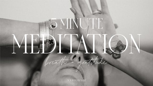 5 Min - Breath & Gratitude Meditation