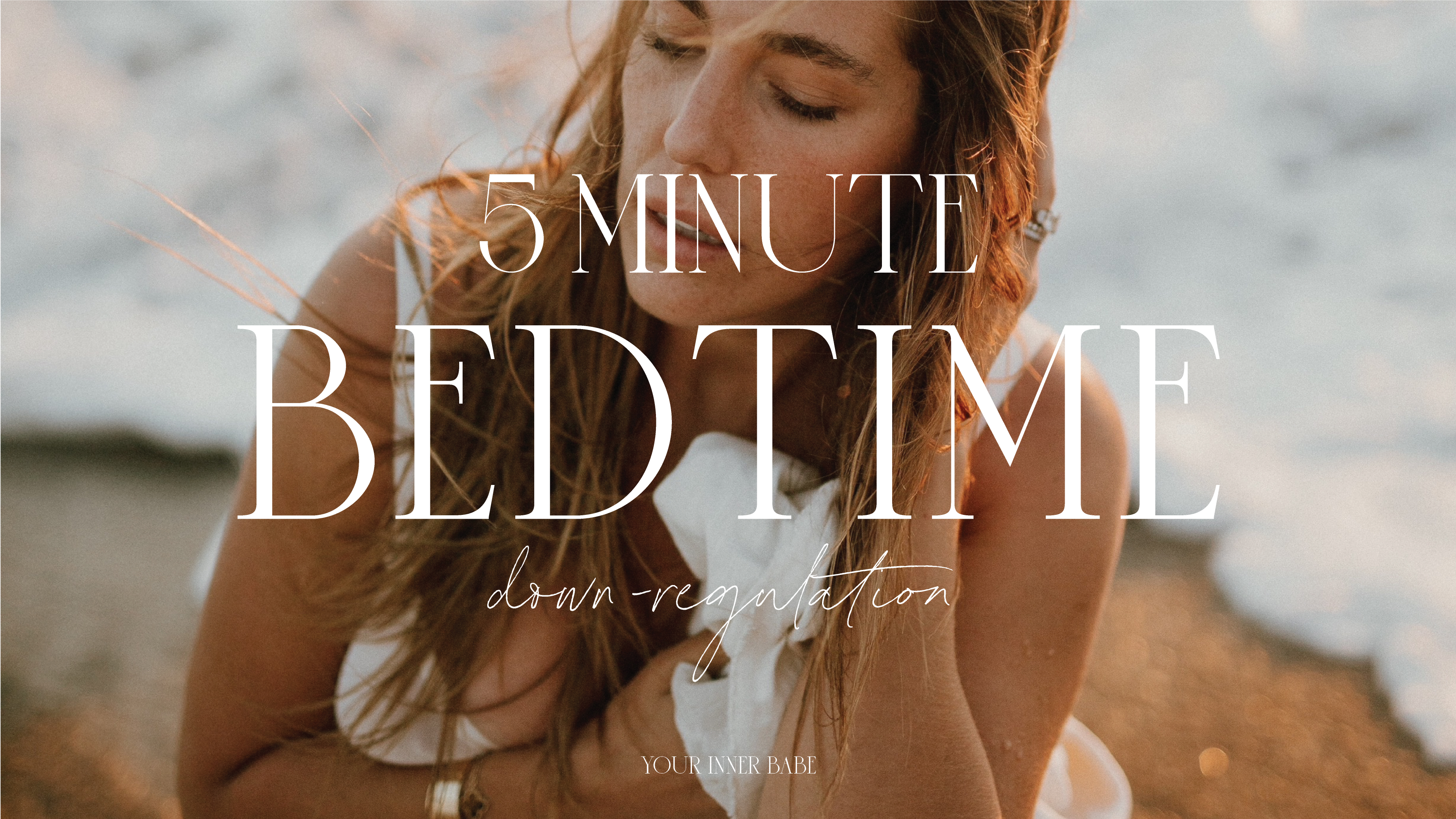 5 Min - Bedtime Down-Regulation Breathwork II