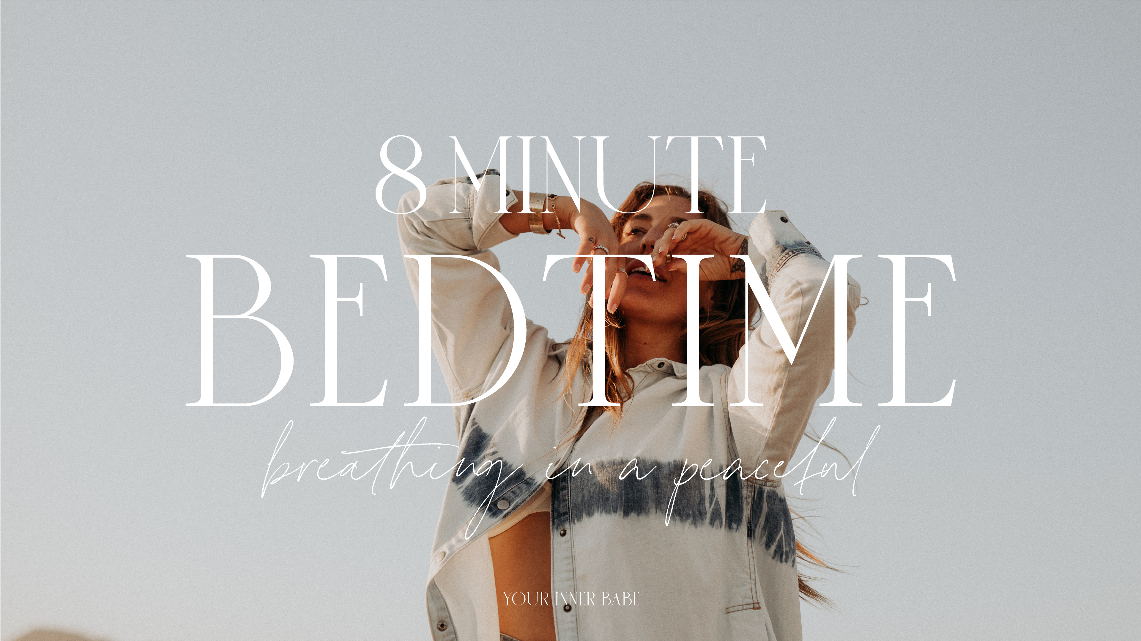 8 Min - Bedtime - Breathing in a Peaceful Sleep