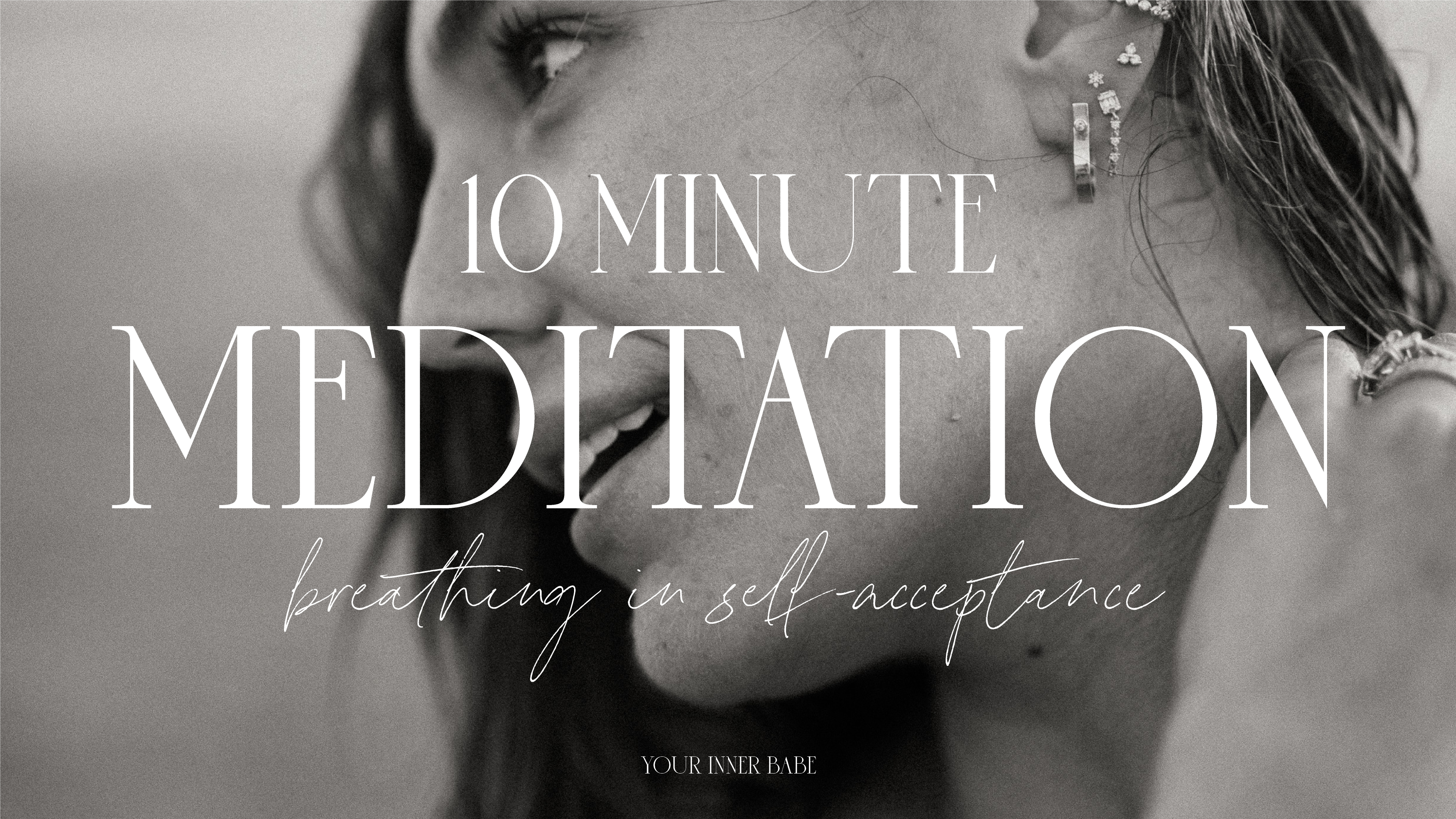 10 Min - Breathing in Self-Acceptance Meditation