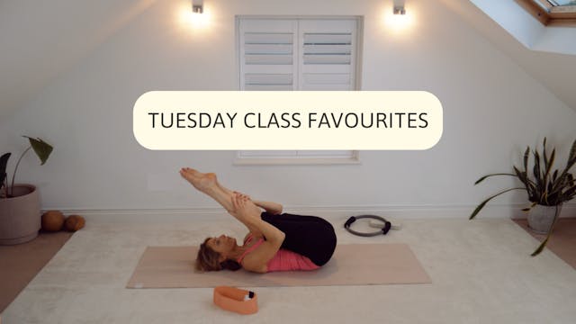 Tuesday Class Favourites