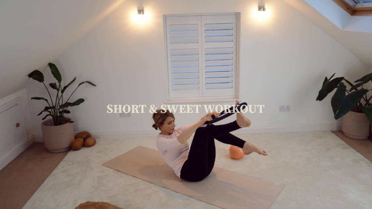Short and Sweet Workout