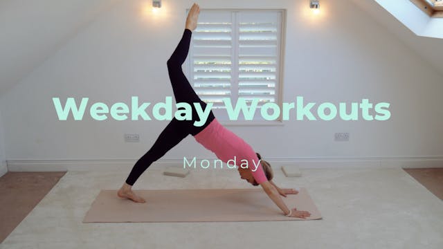 Weekday Workouts - Monday