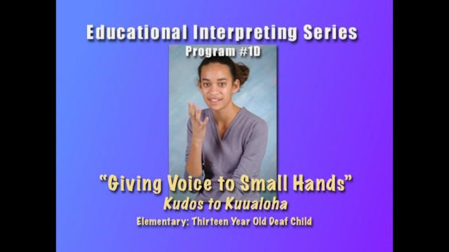 1D Sign-to-Voice: 13-Year-Old Kuualoha