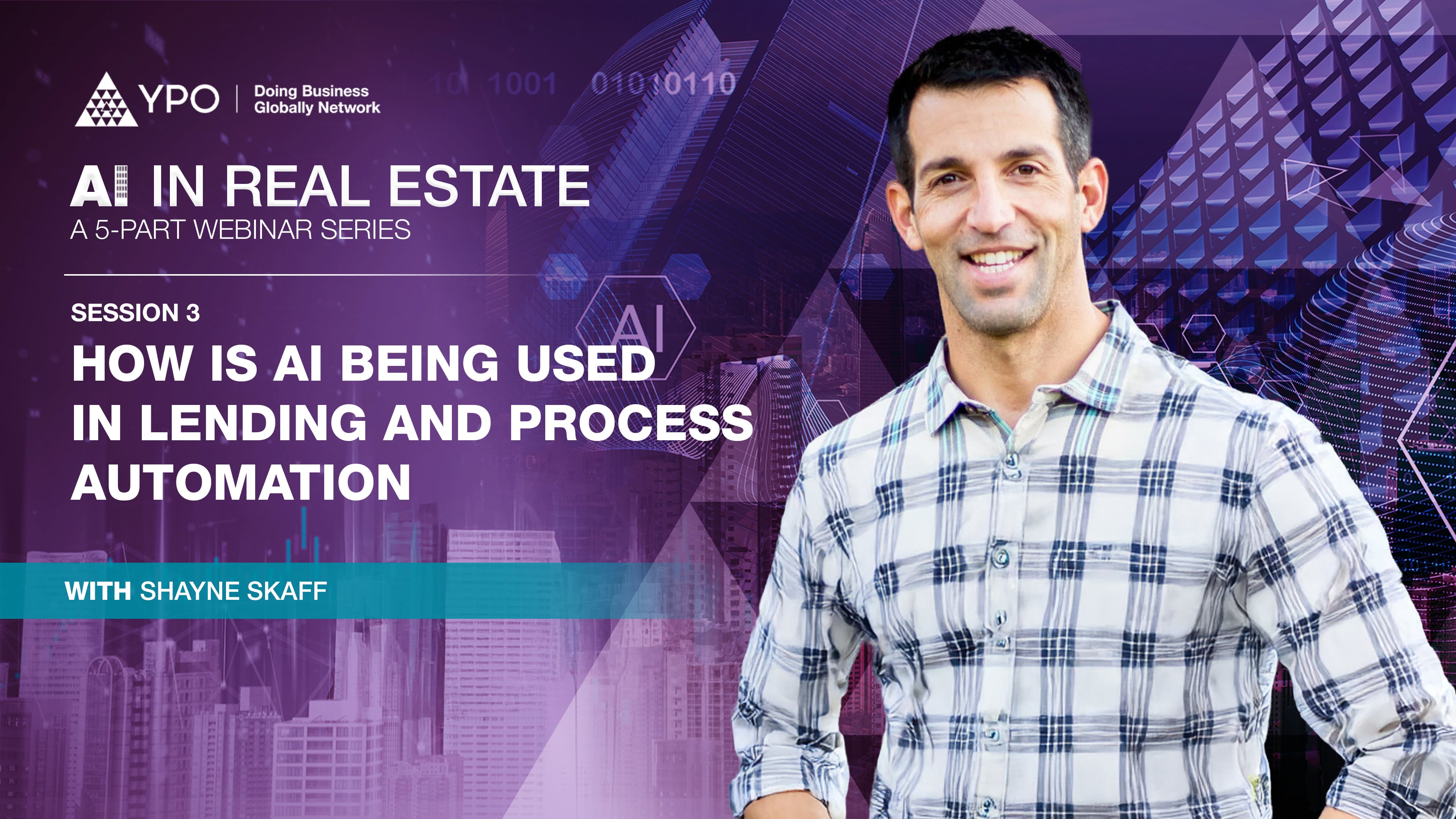 AI in CRE - #3 How is AI being Used in Lending and Process Automation