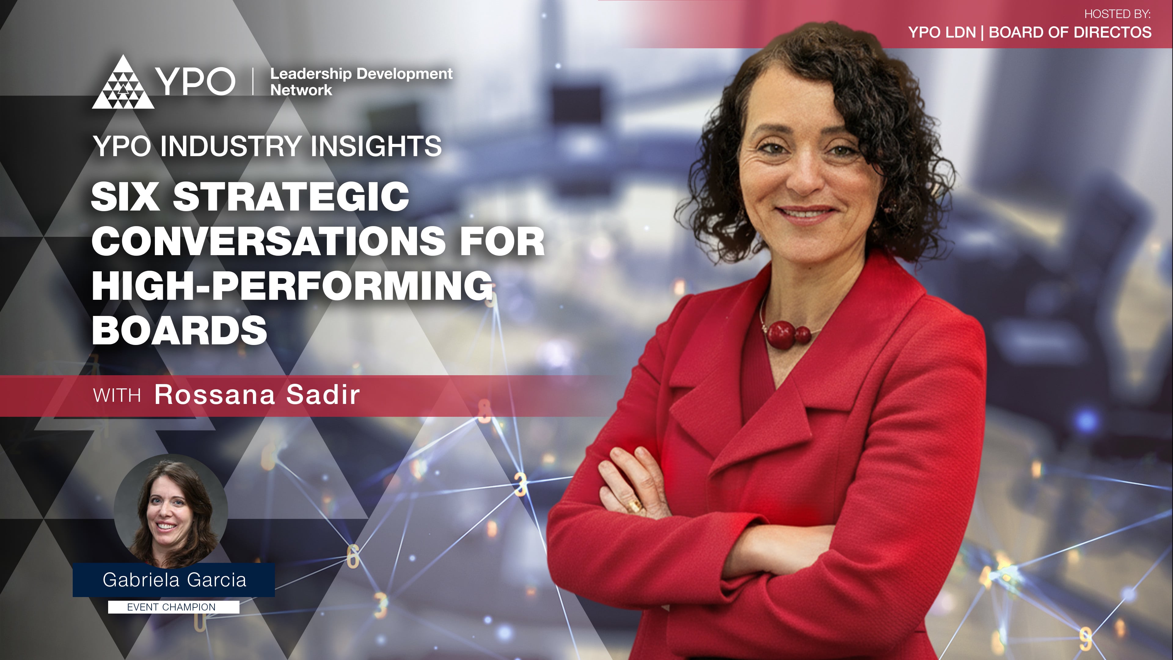 Six Strategic Conversations for High-Performing Boards with Rossana Sadir