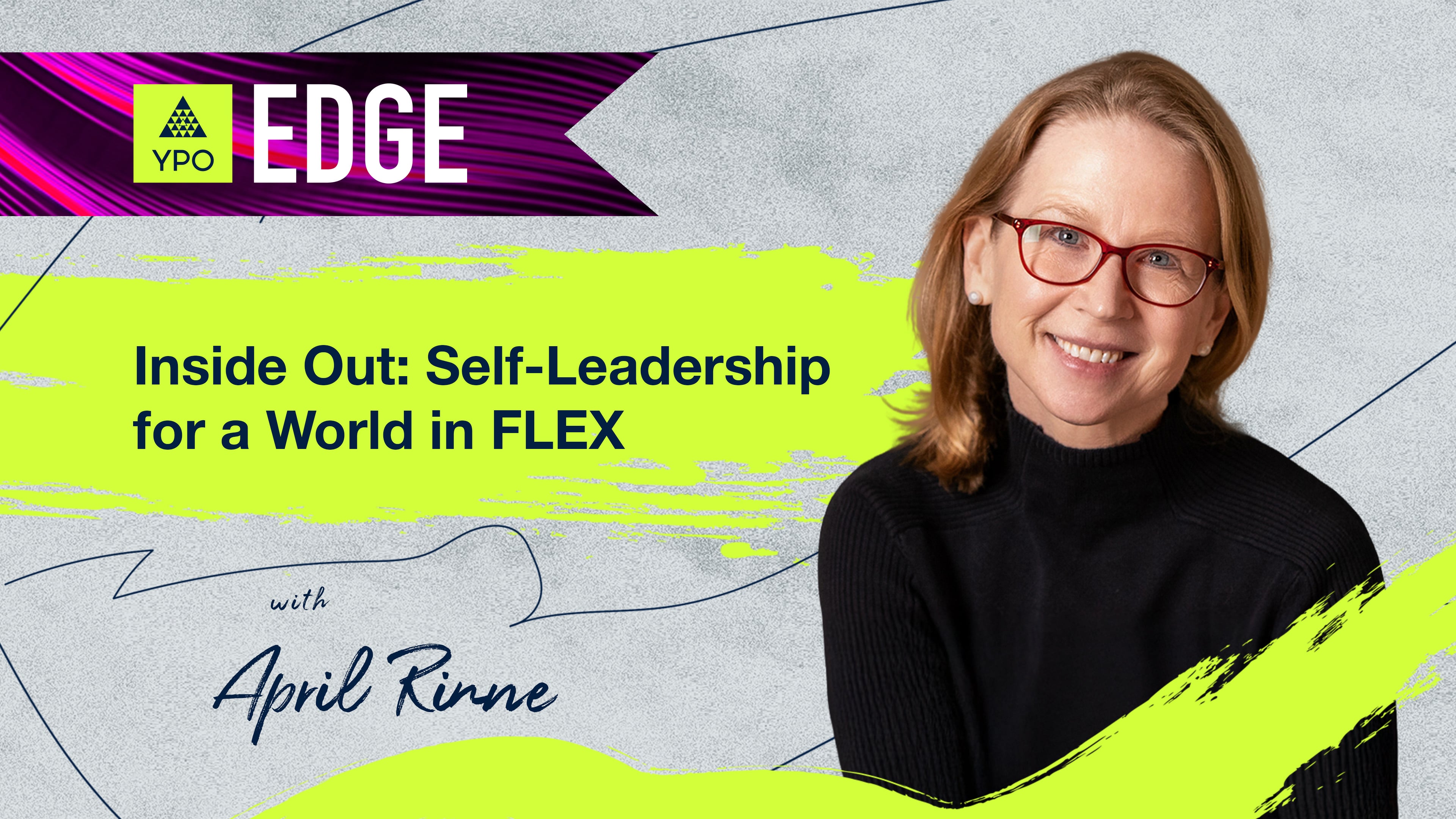 EDGE 2025 - April Rinne: Inside Out — Self-Leadership for a World in Flux