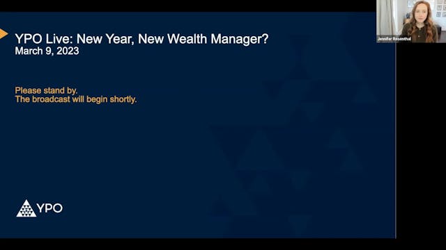 YPO Live: New year, New Wealth Manager?