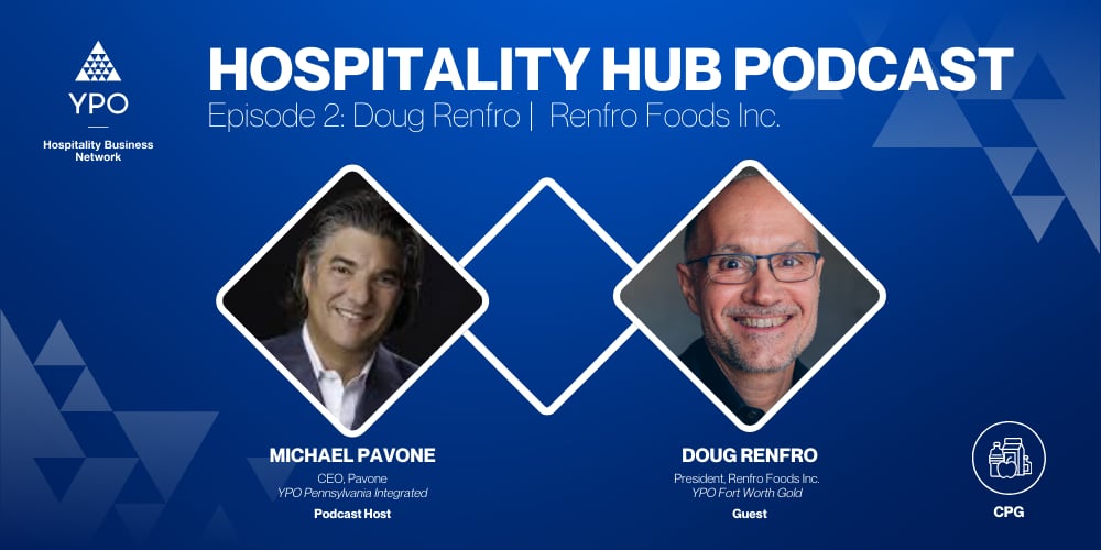 Hospitality Hub: Episode 2 | Doug Renfro, Renfro Foods Inc.