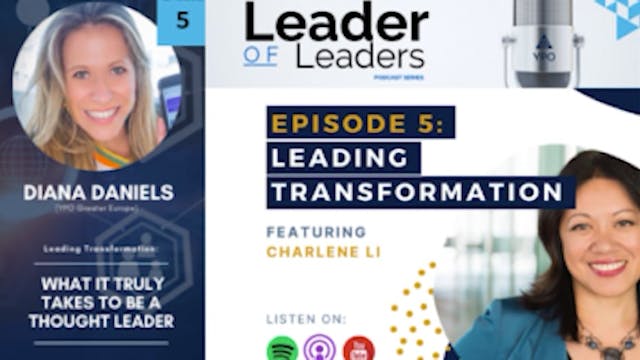 Leader Of Leaders Podcast Series - Ep...