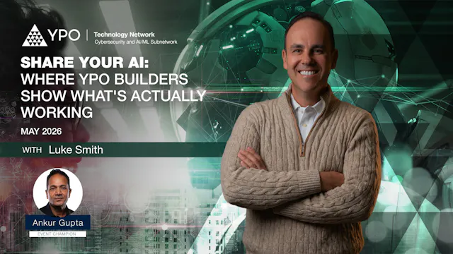 Share Your AI - Where YPO Builders Sh...