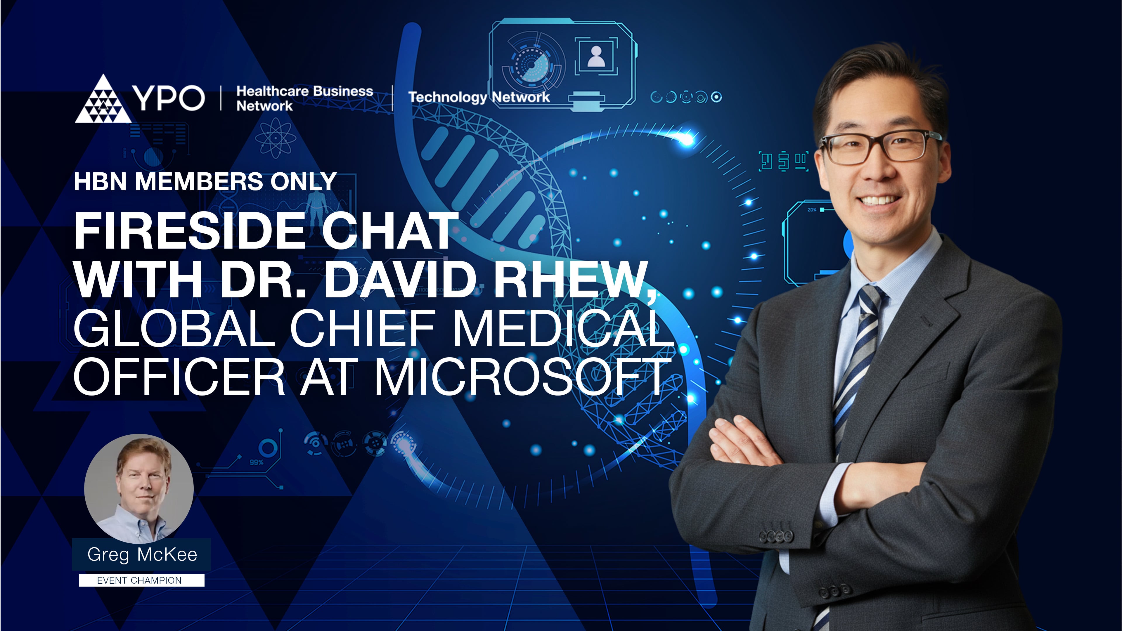 Fireside Chat with Dr. David Rhew, Global Chief Medical Officer at Microsoft