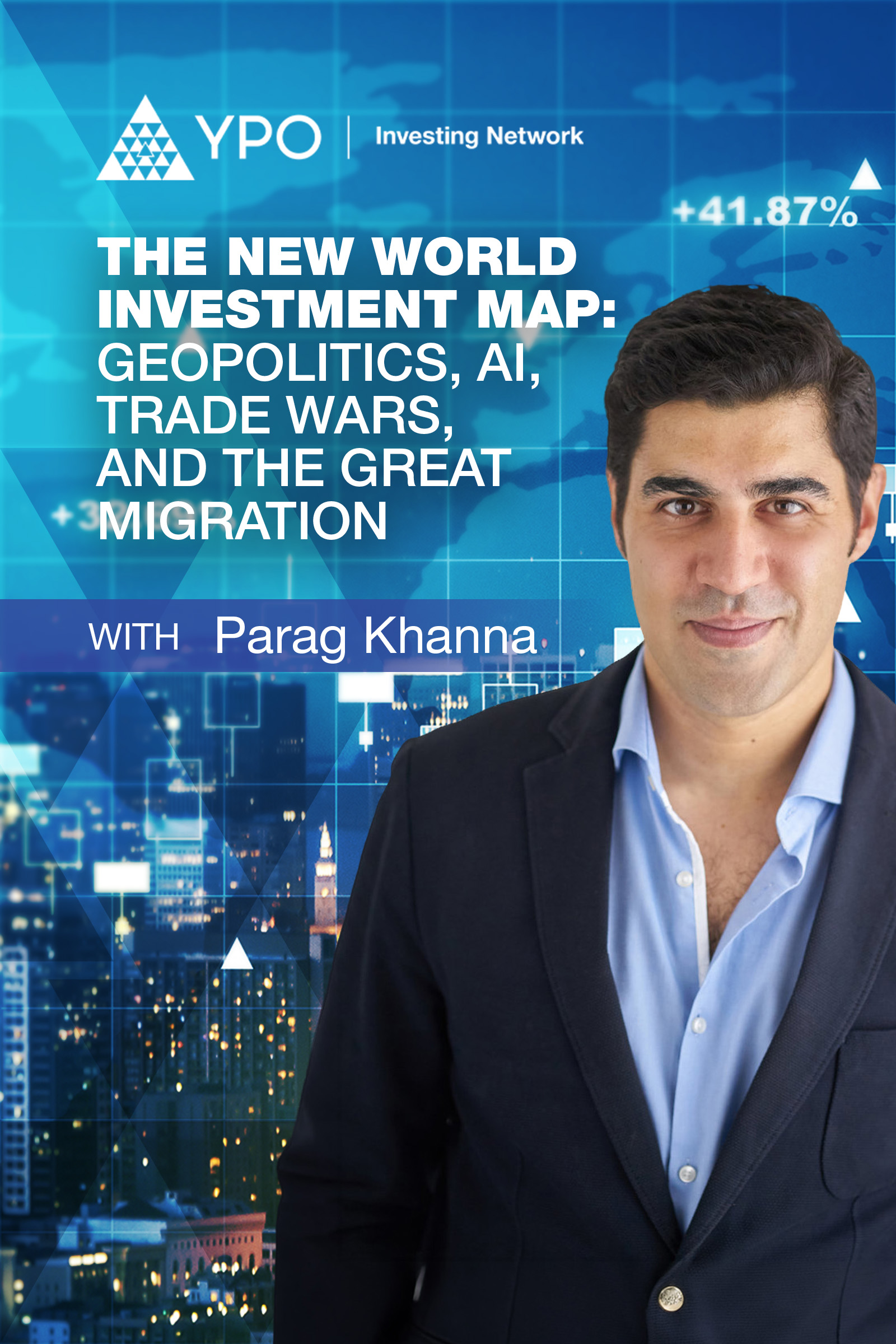 The New World Investment Map: Geopolitics, AI, Trade Wars, the Great Migration