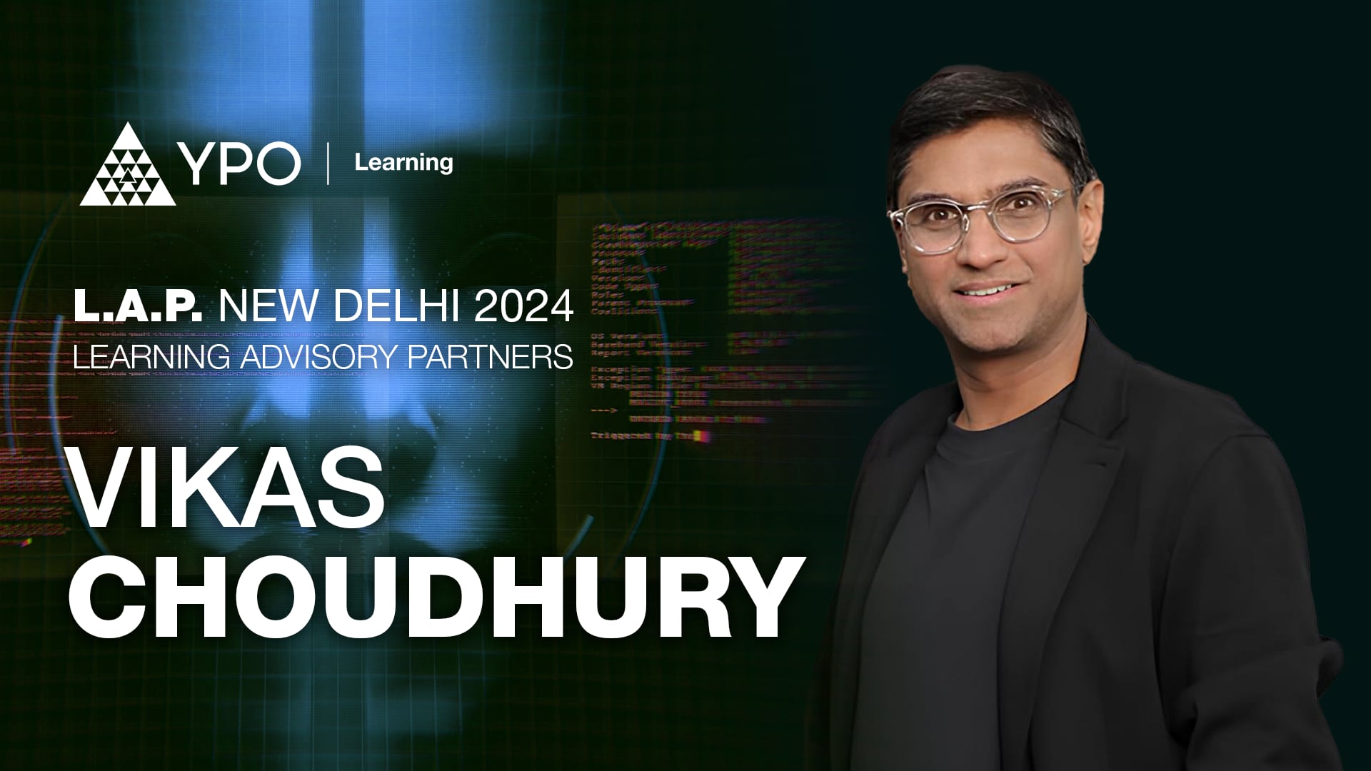 LAP S07 - Vikas Choudhury: Tech Rupture: Navigating the Next Era of Disruption