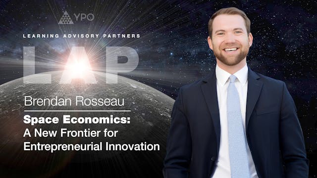LAP S08 - Brendan Rosseau: Space Econ...