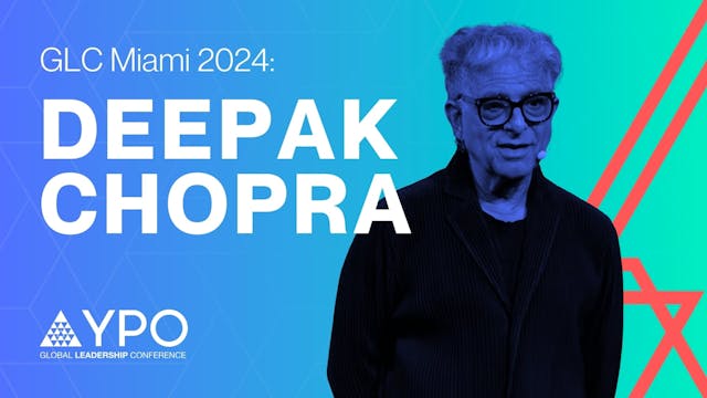 GLC Miami 2024: Deepak Chopra