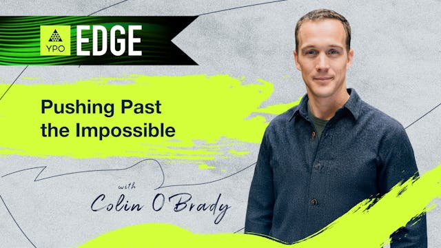 EDGE 2025 - Colin O'Brady: Pushing Pa...