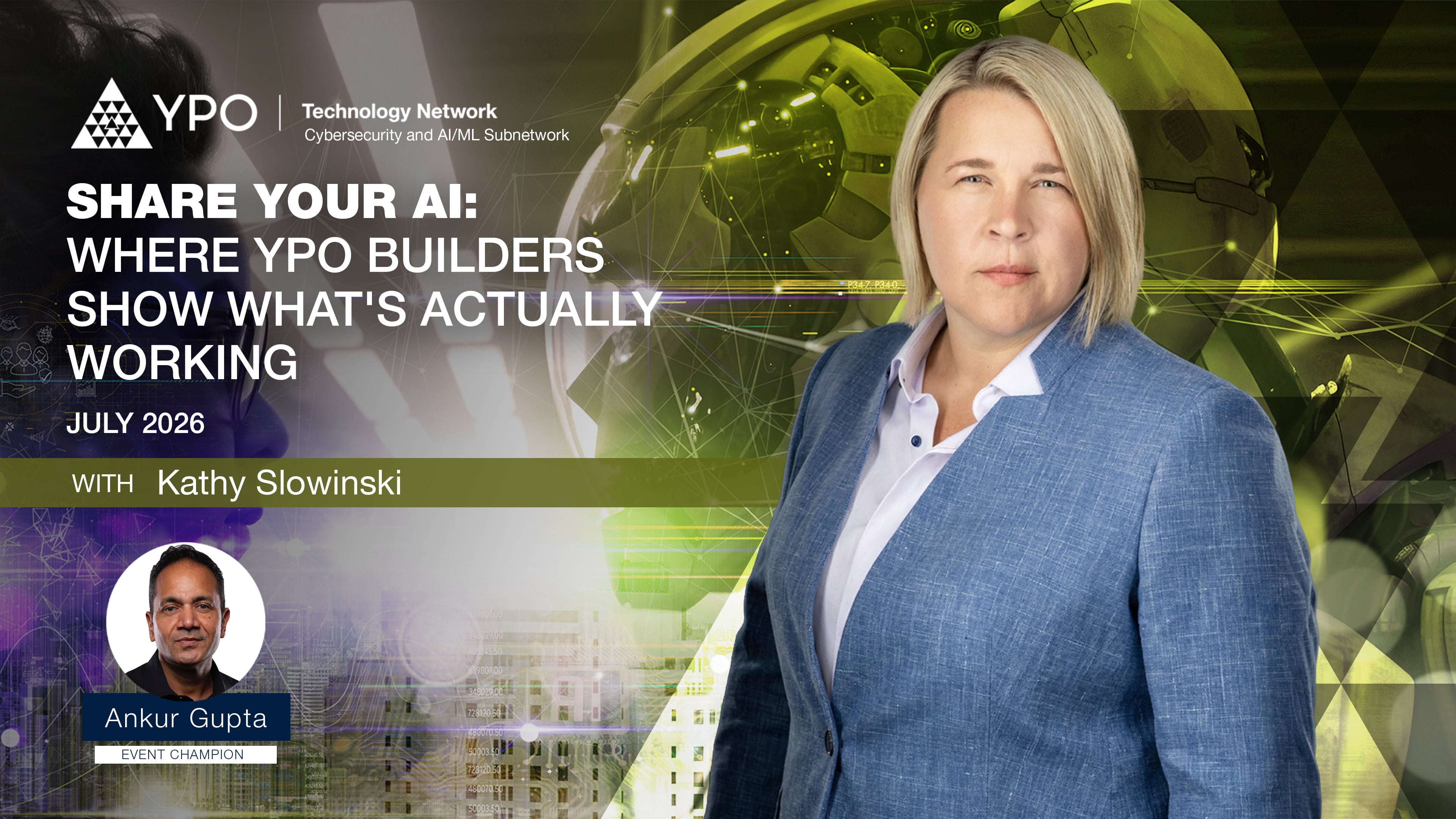 Share your AI - Where YPO Builders Show What's Actually Working - Jul 2026