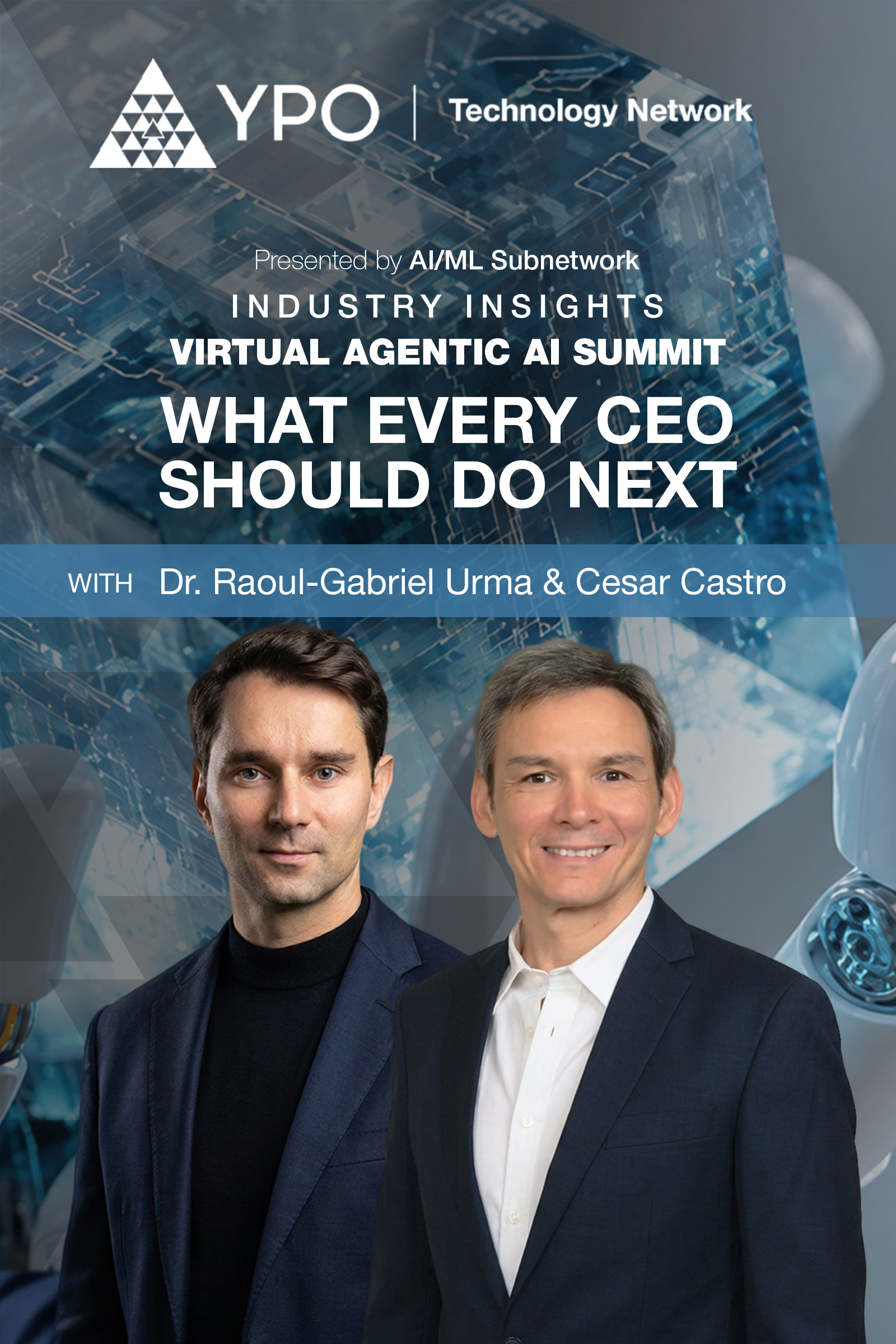 What Every CEO Should Do Next | Virtual Agentic AI Summit, Jul 2026 - Session 5