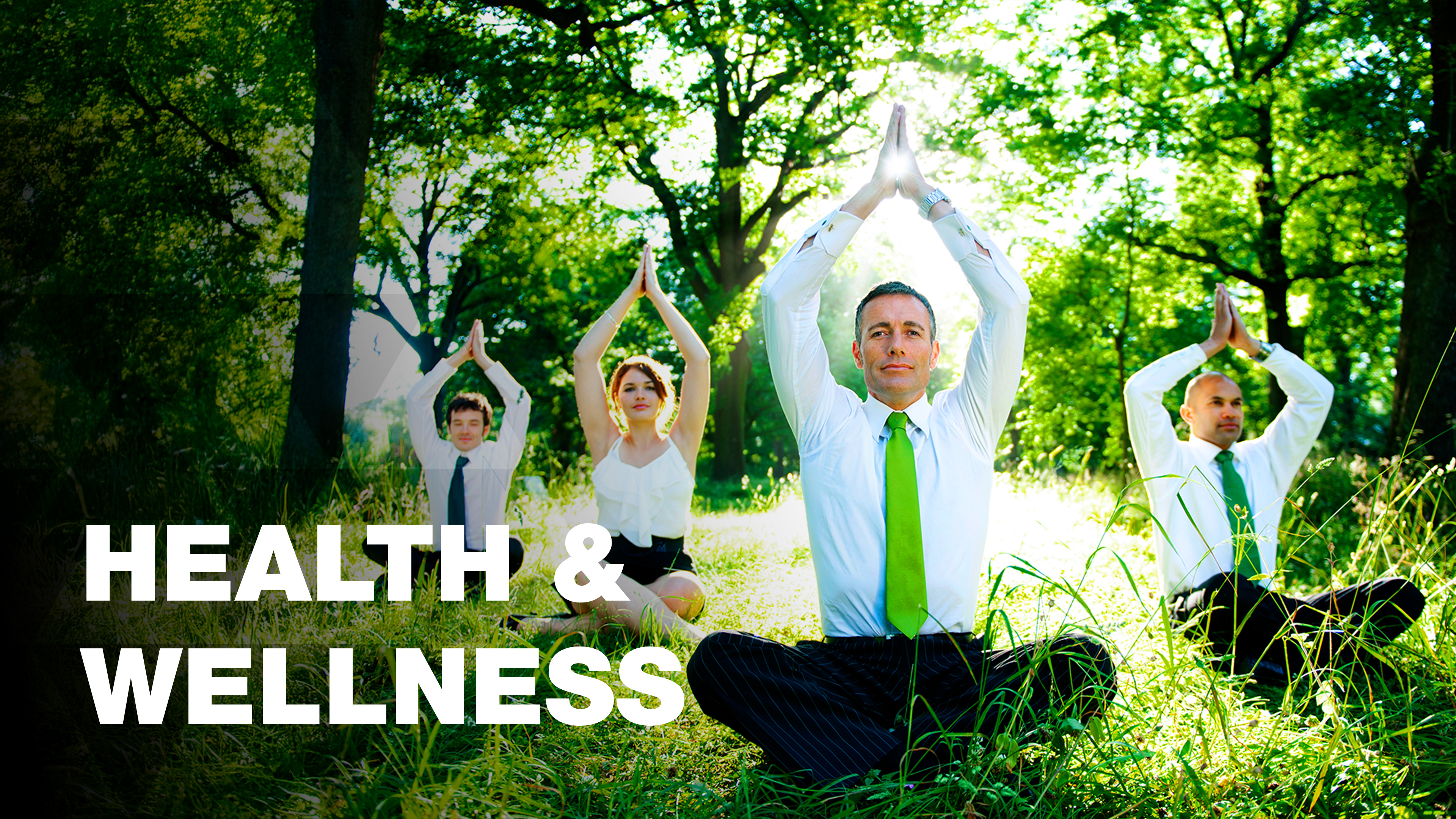 Health and Wellness