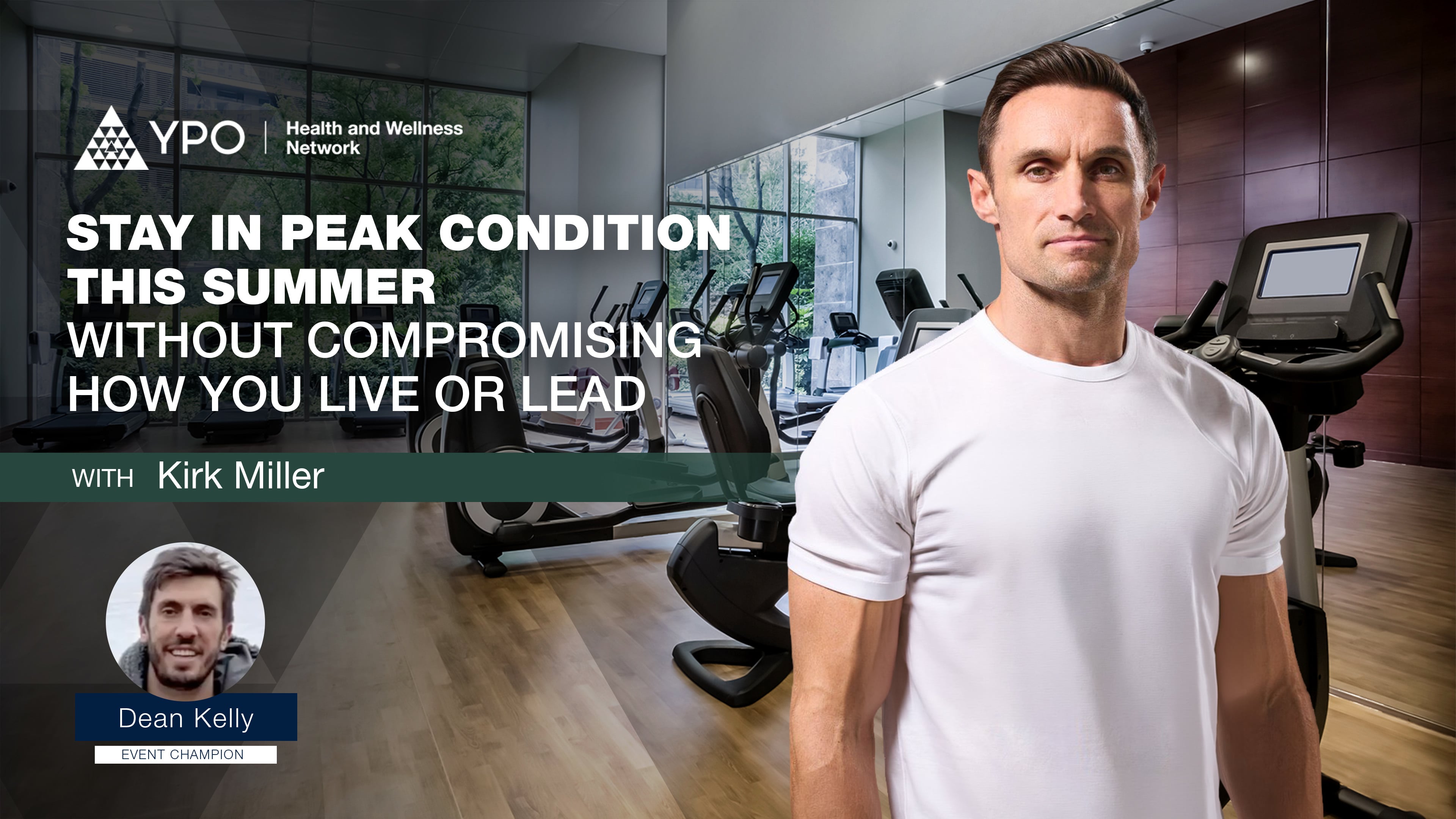 Stay in Peak Condition This Summer - Without Compromising How You Live or Lead