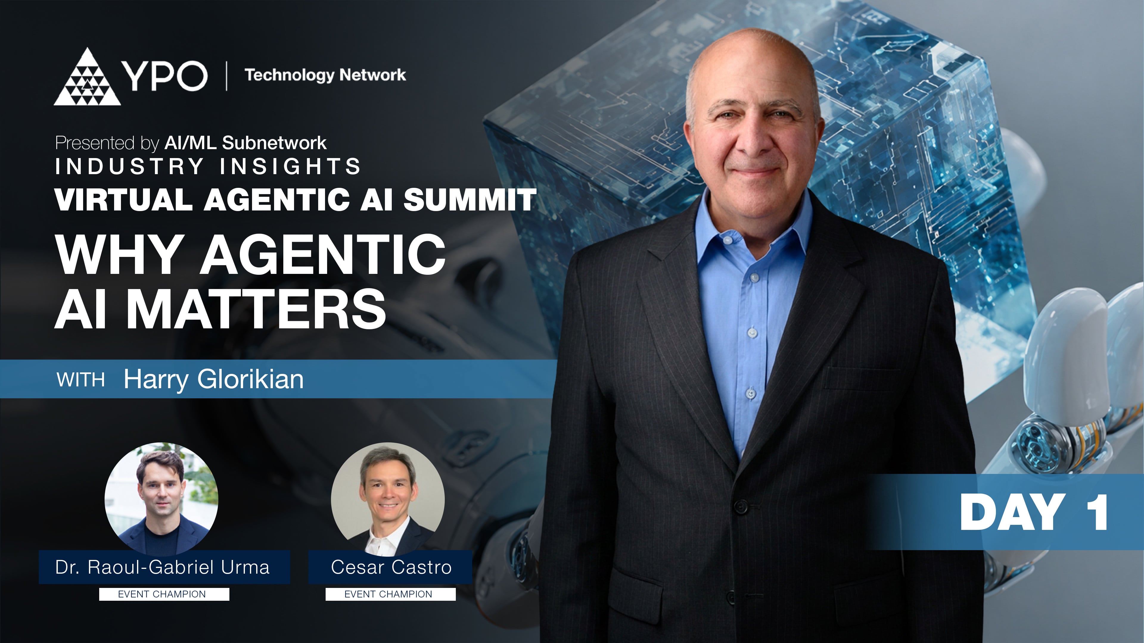 Why Agentic AI Matters | Virtual Agentic AI Summit, Jul 2026 - Session 1