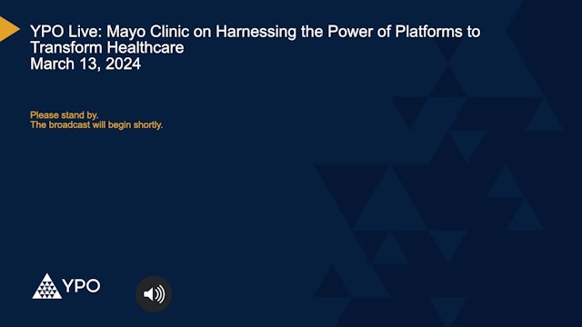 Mayo Clinic on Harnessing The Power of Platforms to Transform Healthcare