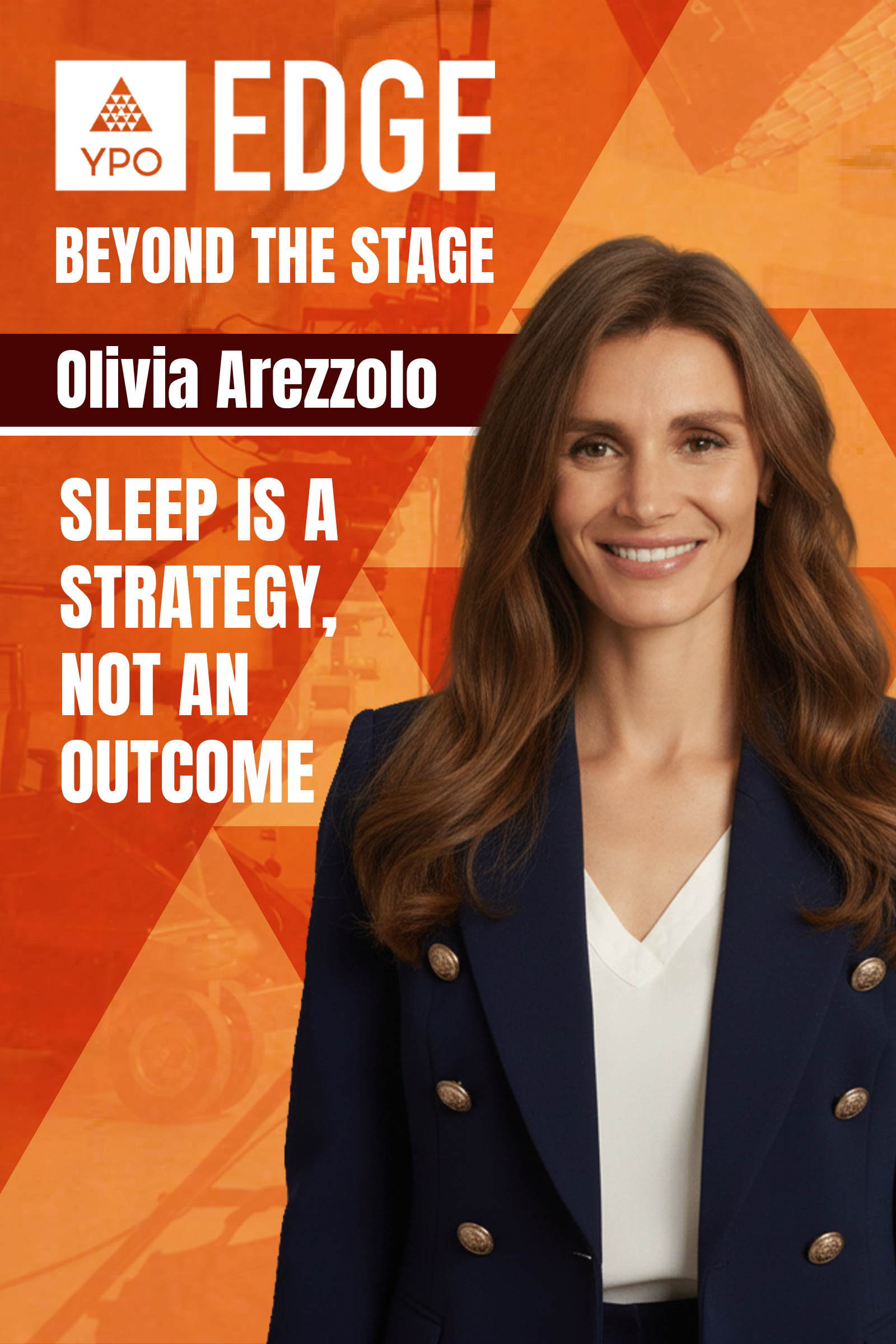 Olivia Arezzolo: Sleep Is a Strategy, Not an Outcome | EDGE 2026