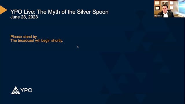 YPO Live: The Myth of the Silver Spoon