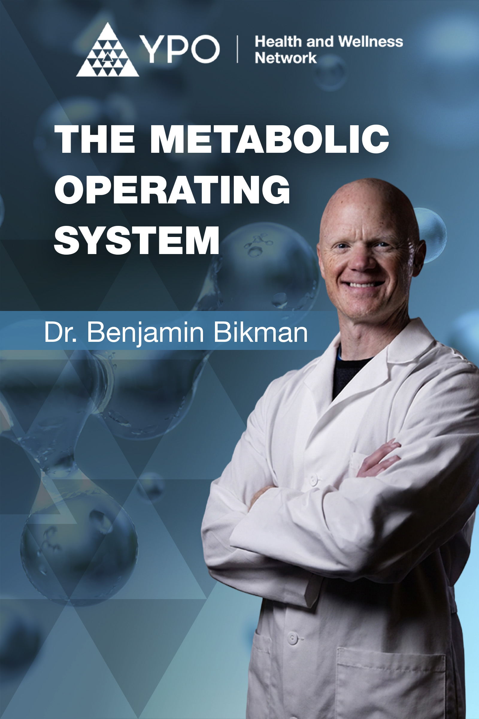 The Metabolic Operating System - A masterclass from Professor Benjamin Bikman