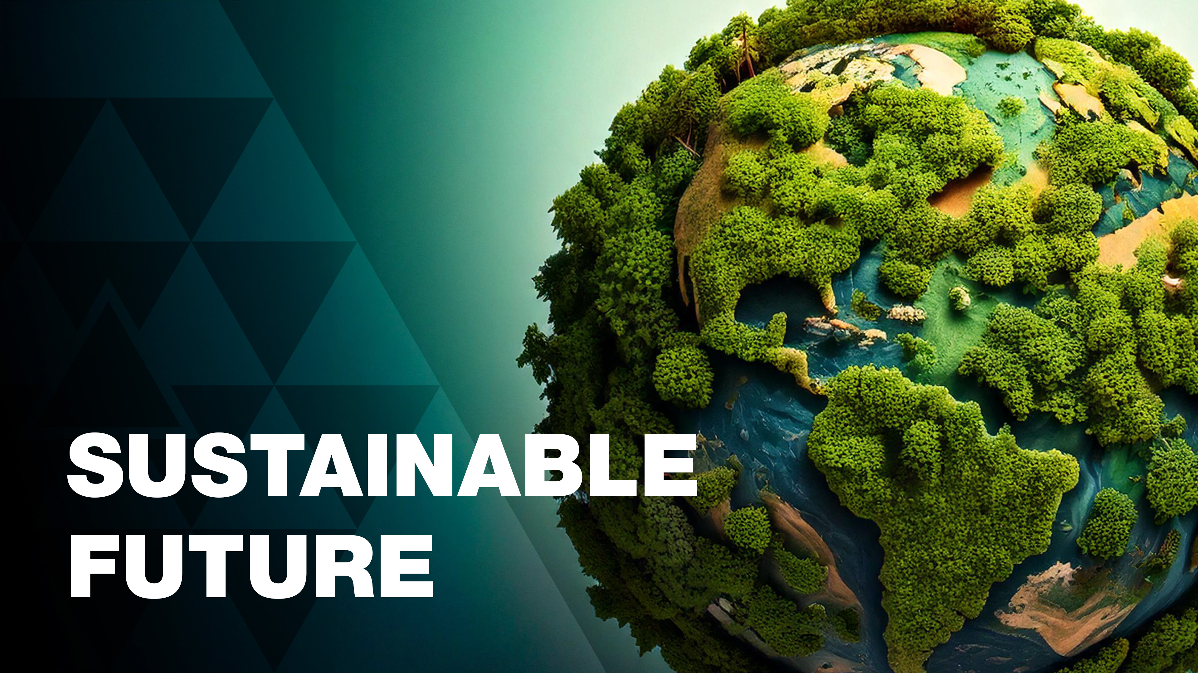Sustainable Future