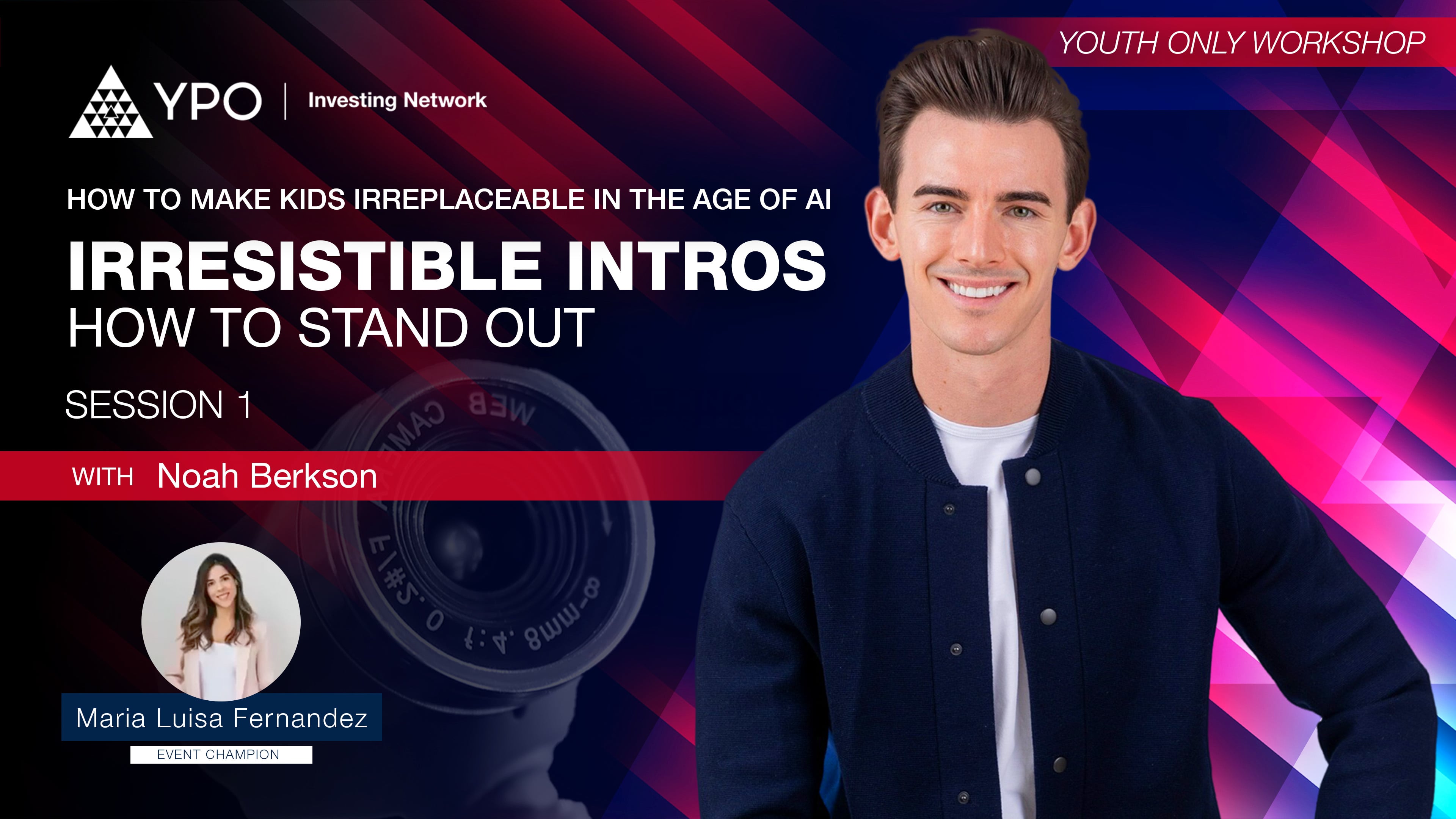 Session 1 (Youth Only): Irresistible Intros – How to Stand Out