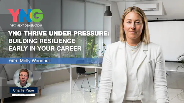 YNG Thrive Under Pressure: Building R...