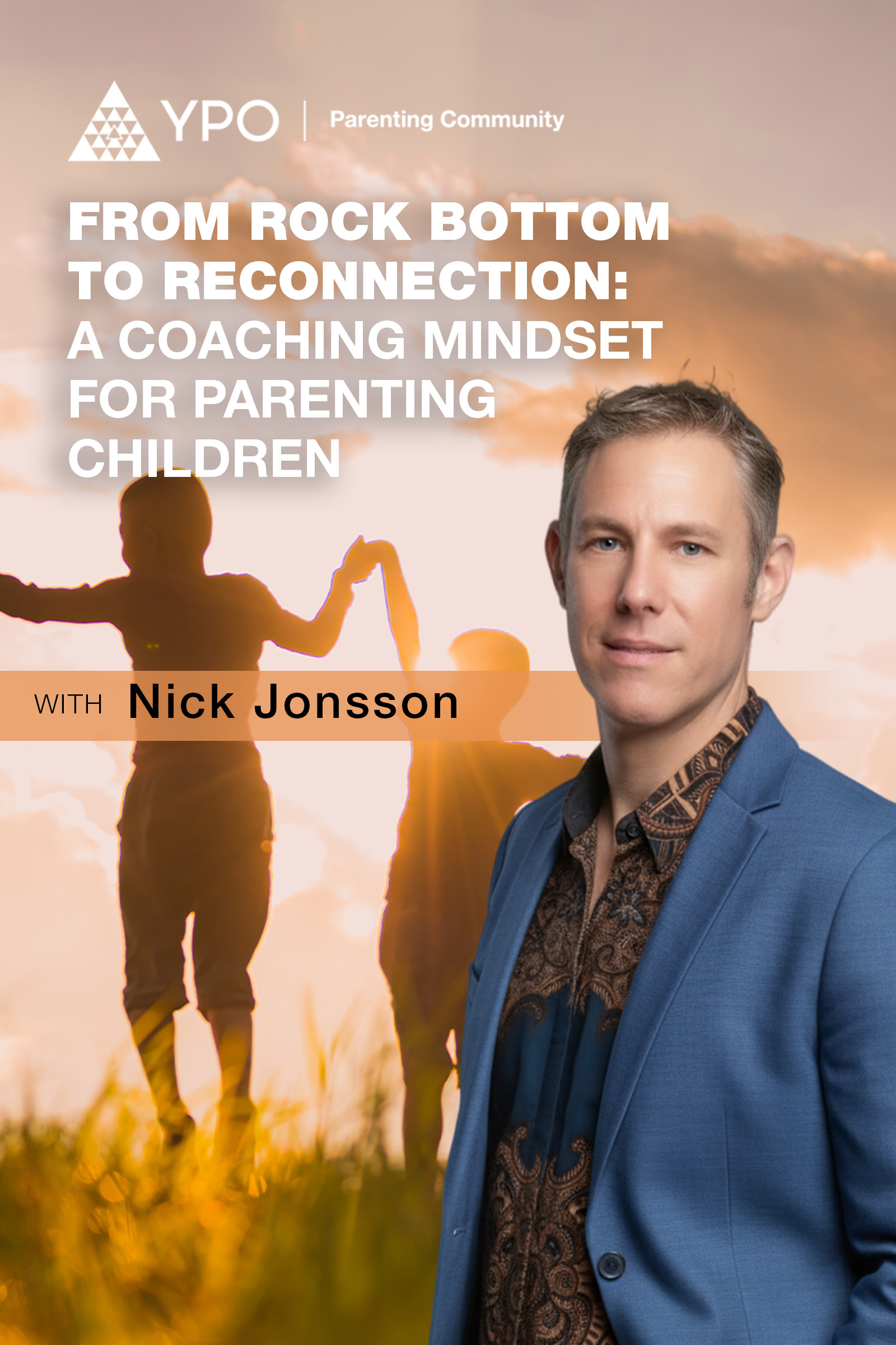 From Rock Bottom to Reconnection: A Coaching Mindset for Parenting Children