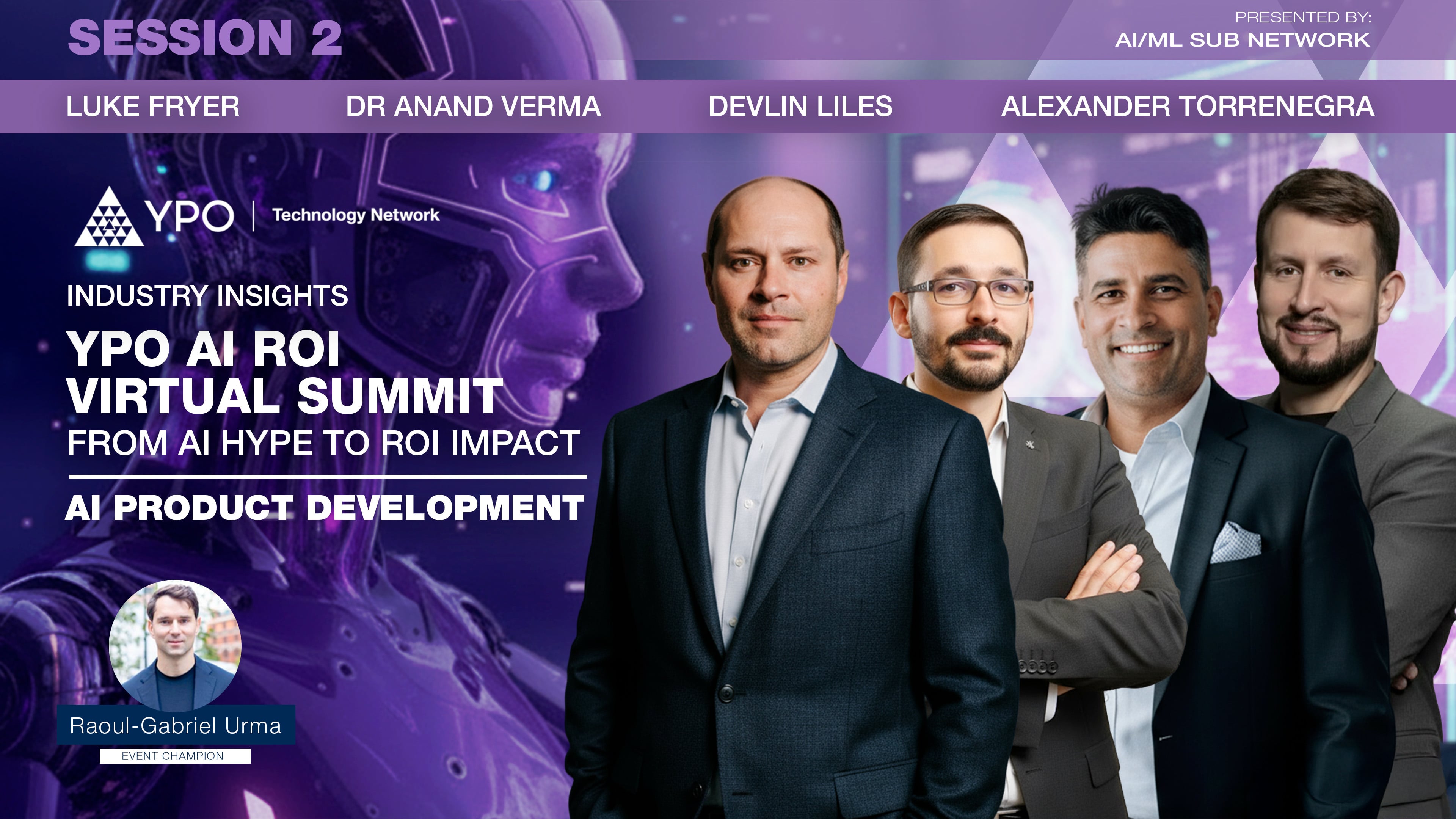 YPO AI ROI Virtual Summit - From AI Hype to ROI Impact: AI Product Development (4 Nov)
