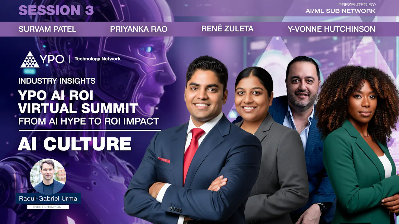 YPO AI ROI Virtual Summit - From AI Hype to ROI Impact: AI Culture (5 ...