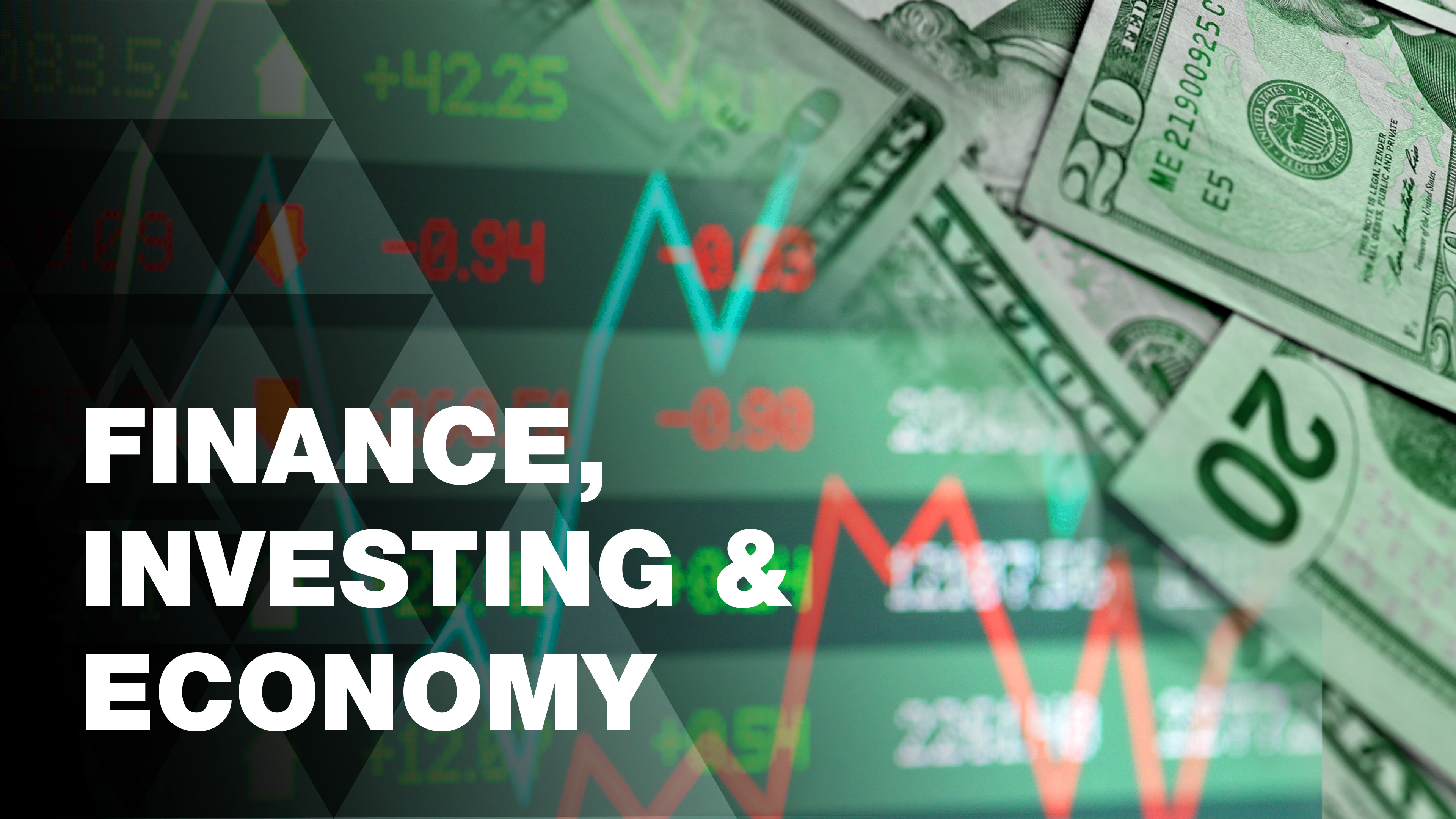Finance, Investing & Economy