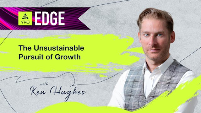 EDGE 2025 - Ken Hughes: The Unsustain...