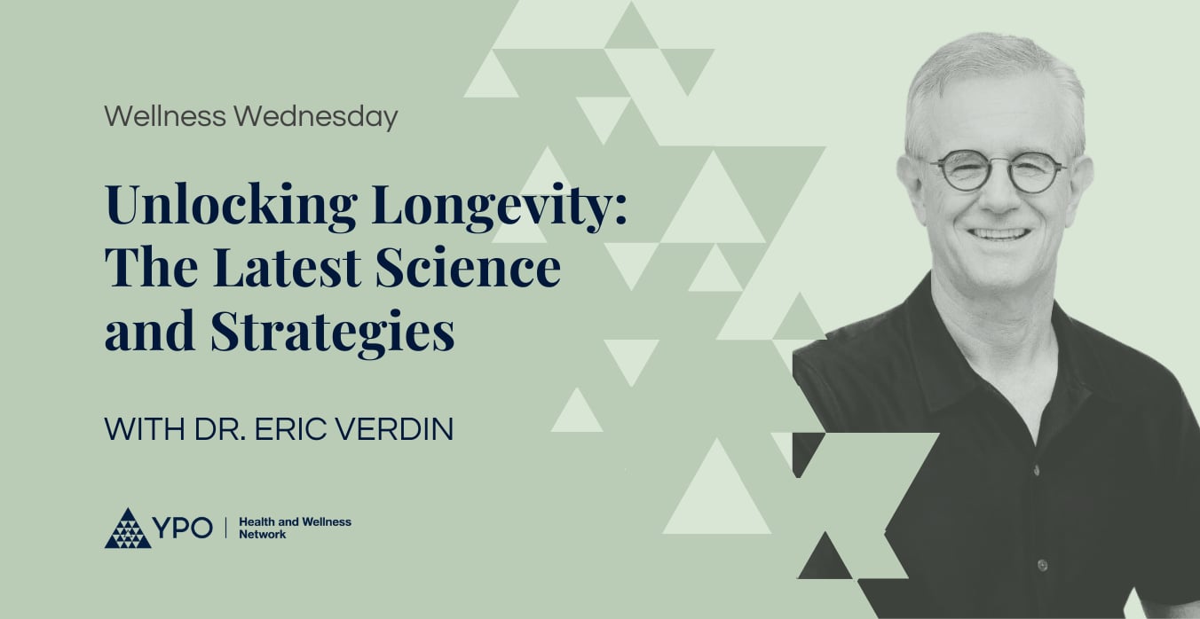 Wellness Wednesday - Unlocking Longevity: The Latest Science and Strategies