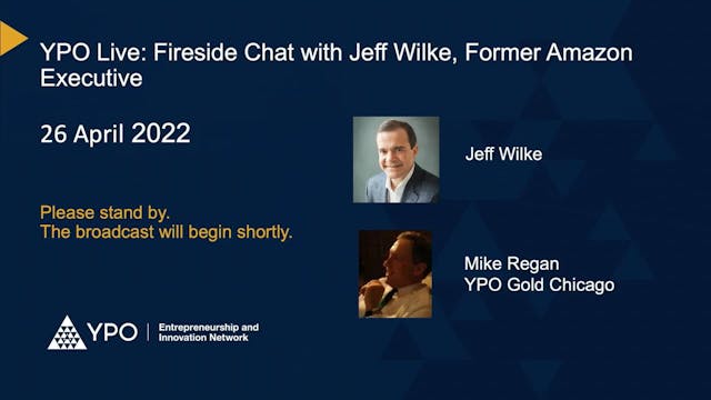 Fireside Chat With Jeff Wilke, Former...