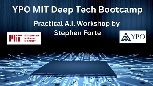 Stephen Forte Practical Session of AI...