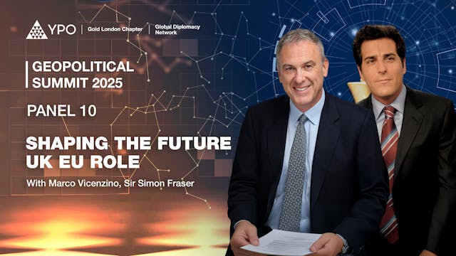 Panel 10 - Shaping the Future: UK EU ...