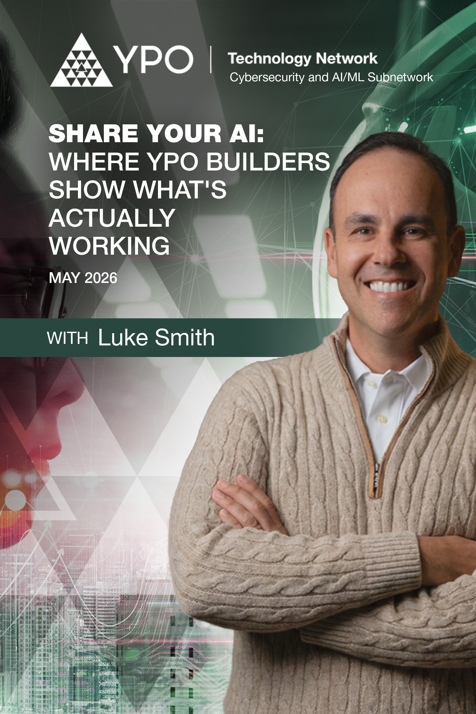 Share Your AI - Where YPO Builders Show What's Actually Working - May 2026