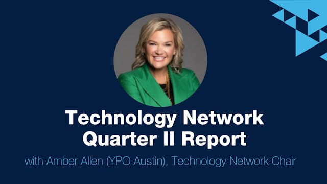 Technology Network Quarter II Report