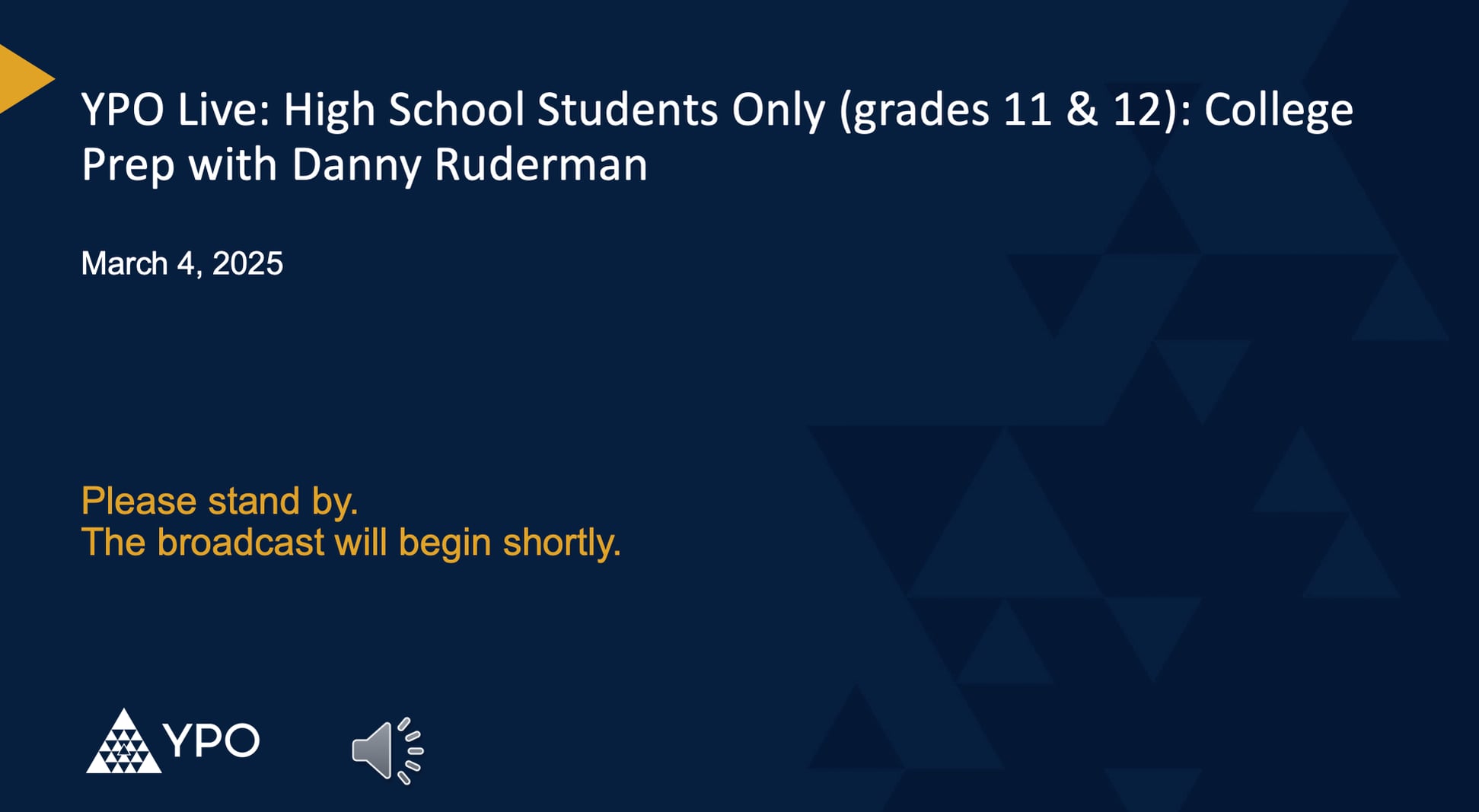 High School Students Only (grades 11 & 12): College Prep with Danny Ruderman