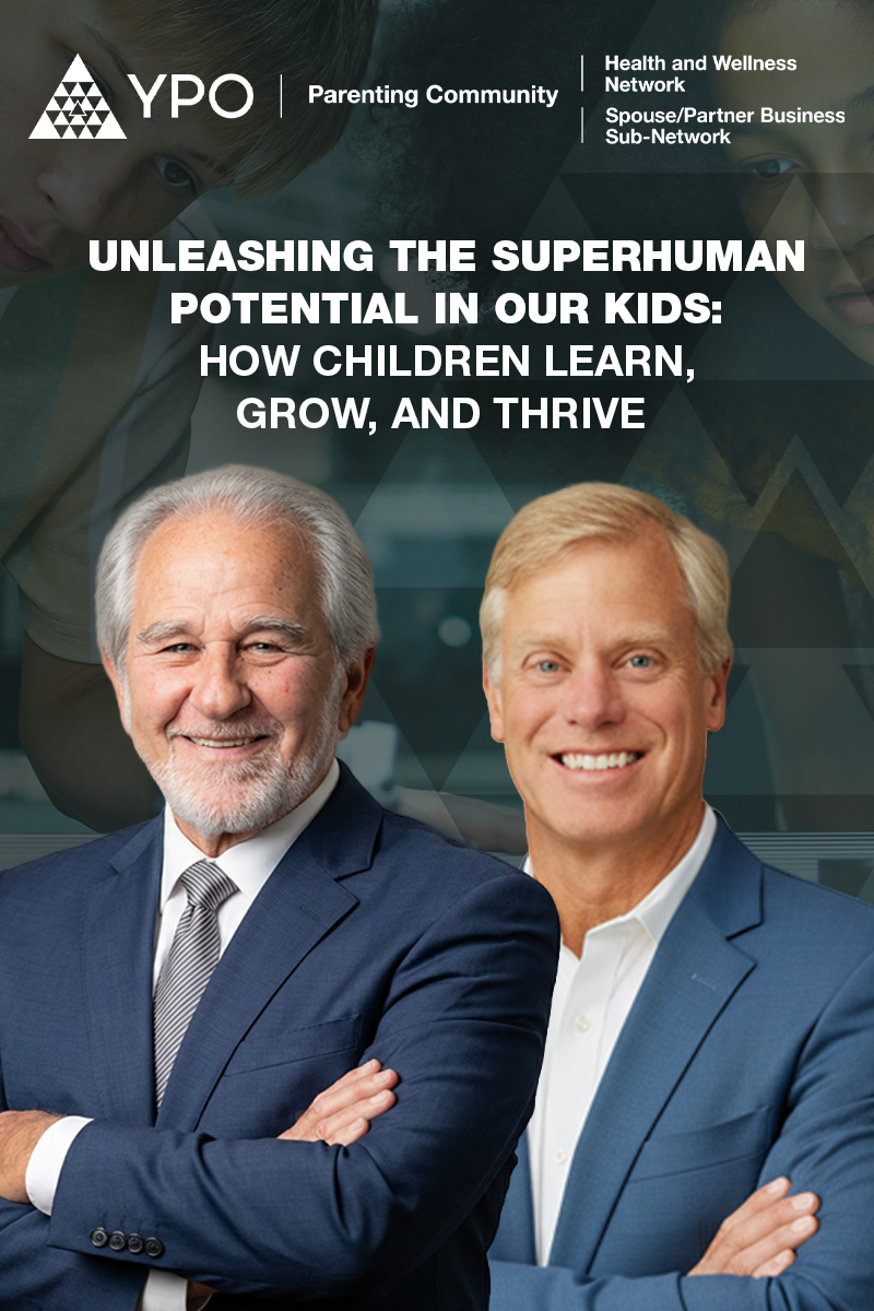 Unleashing the Superhuman Potential in Our Kids: How Children Learn, Grow, and Thrive
